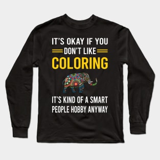 Smart People Hobby Coloring Long Sleeve T-Shirt